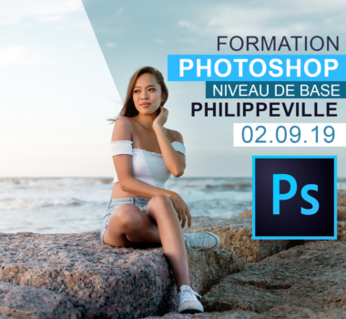 Cours Photoshop Niveau 1 & 2  – Philippeville
